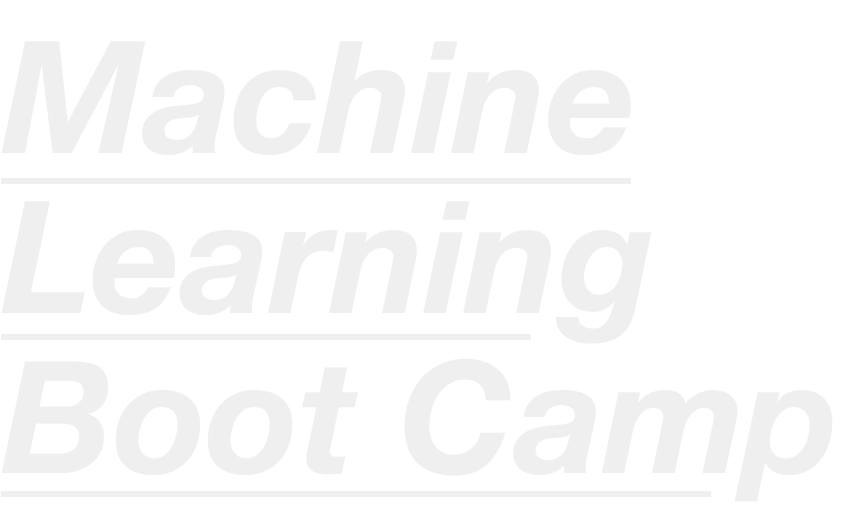 machine learning boot camp